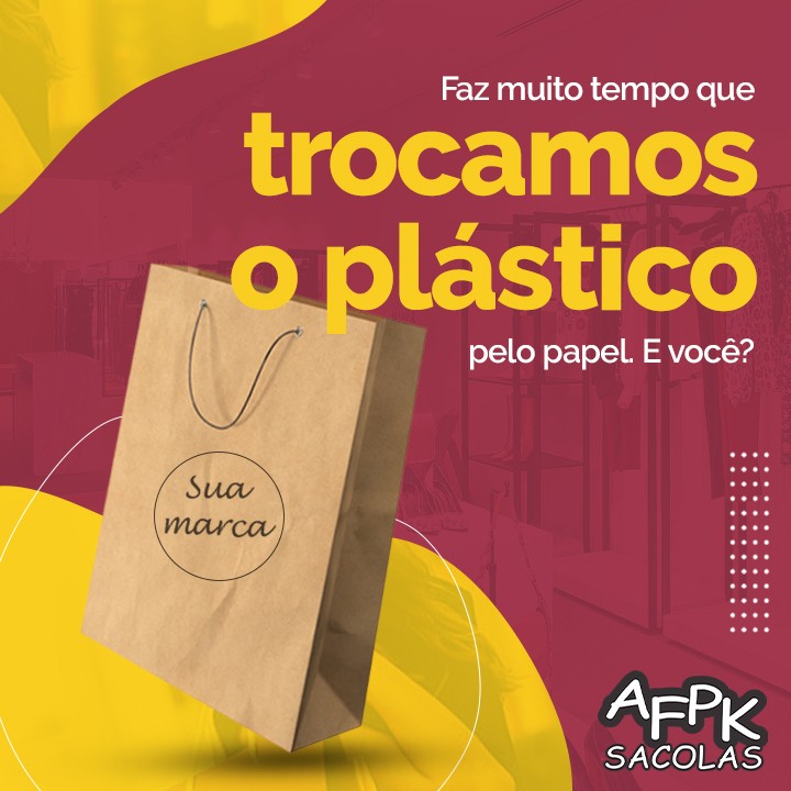 Faz muito tempo que trocamos o plástico pelo papel. E você?