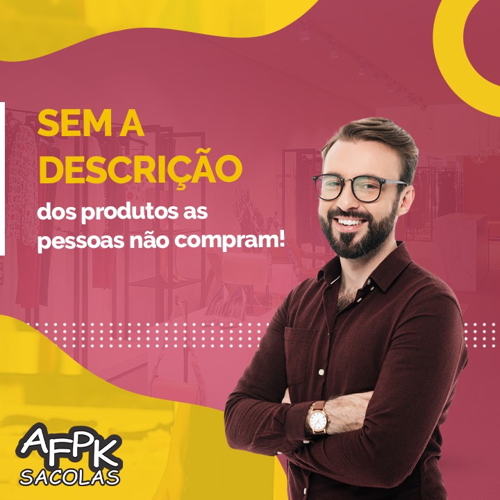 Sem a descrição dos produtos as pessoas não compram