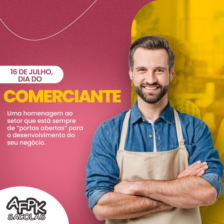 Dia do Comerciante | 16 de julho